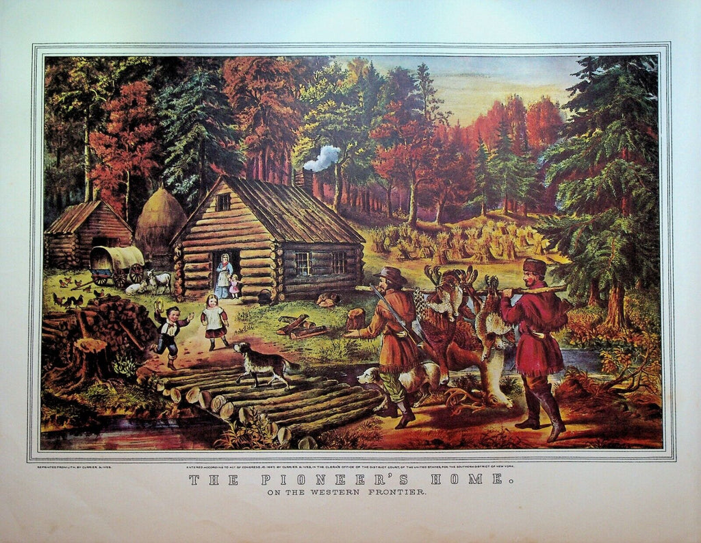 Currier & Ives Print The Pioneer's Home Life in the Country