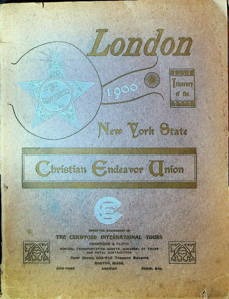 Christian Endeavor Union 1900 New York to London Excursion Tours Book