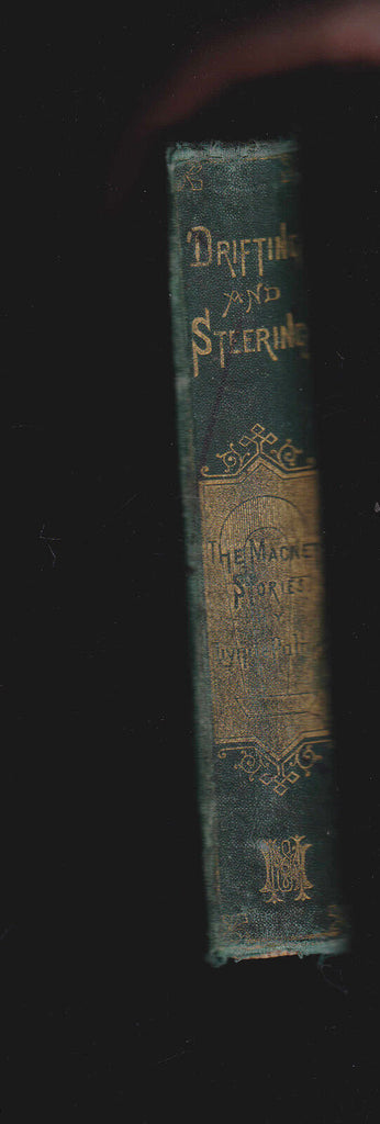 Drifting and Steering by Lynde Palmer 1867 Magnet Stories