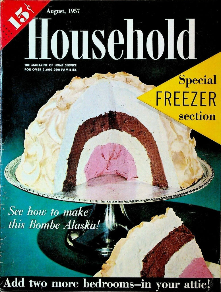 Household Magazine August 1957 Bombe Alaska Gardening Handyman