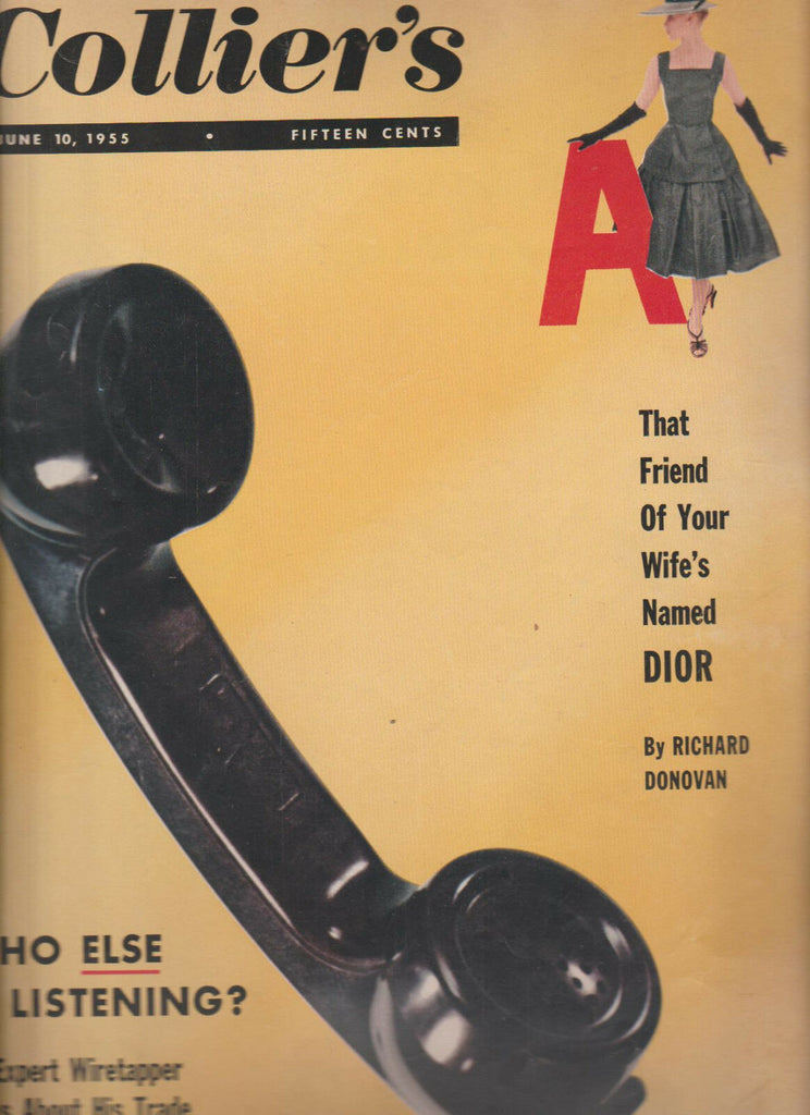 Collier's Magazine June 10 1955 Christian Dior Dwight Eisenhower