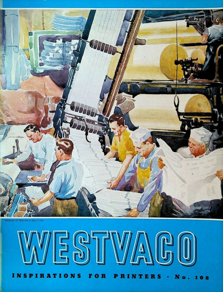 Westvaco Inspirations for Printers Magazine 108 1937 Harry T Fisk