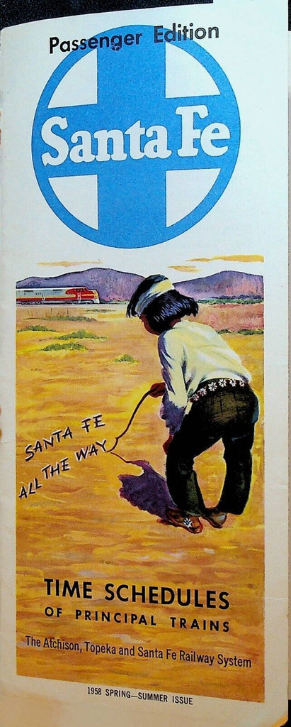 Santa Fe Railway System Time Schedule of Principal Trains Passenger Spring 1958
