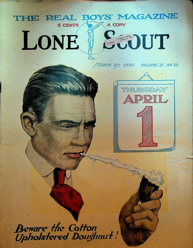 Lone Scout Magazine March 27 1920 Scouting April Fools Day California Logging