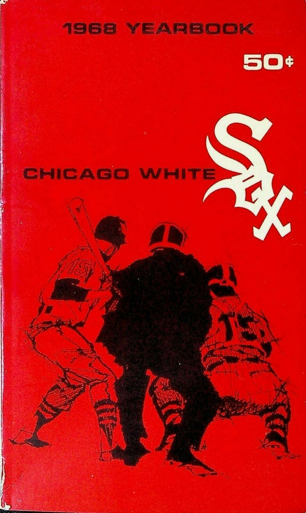 Chicago White Sox 1968 Yearbook Hoyt Wilhelm Wilbur Wood Tommy John Ken Boyer