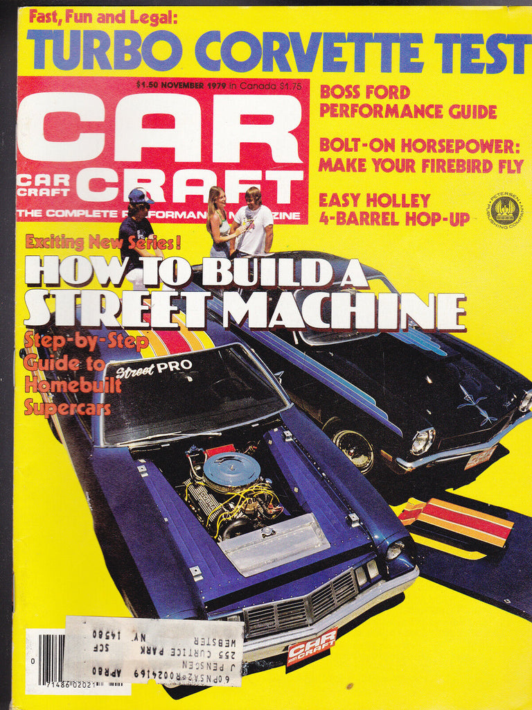 Car Craft Magazine Street Machine Turbo Corvette November 1979  FREE US S/H