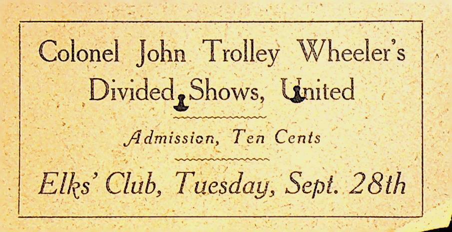 Colonel John Trolley Wheeler's Divided Shows United Ticket Elk's Club 1900s