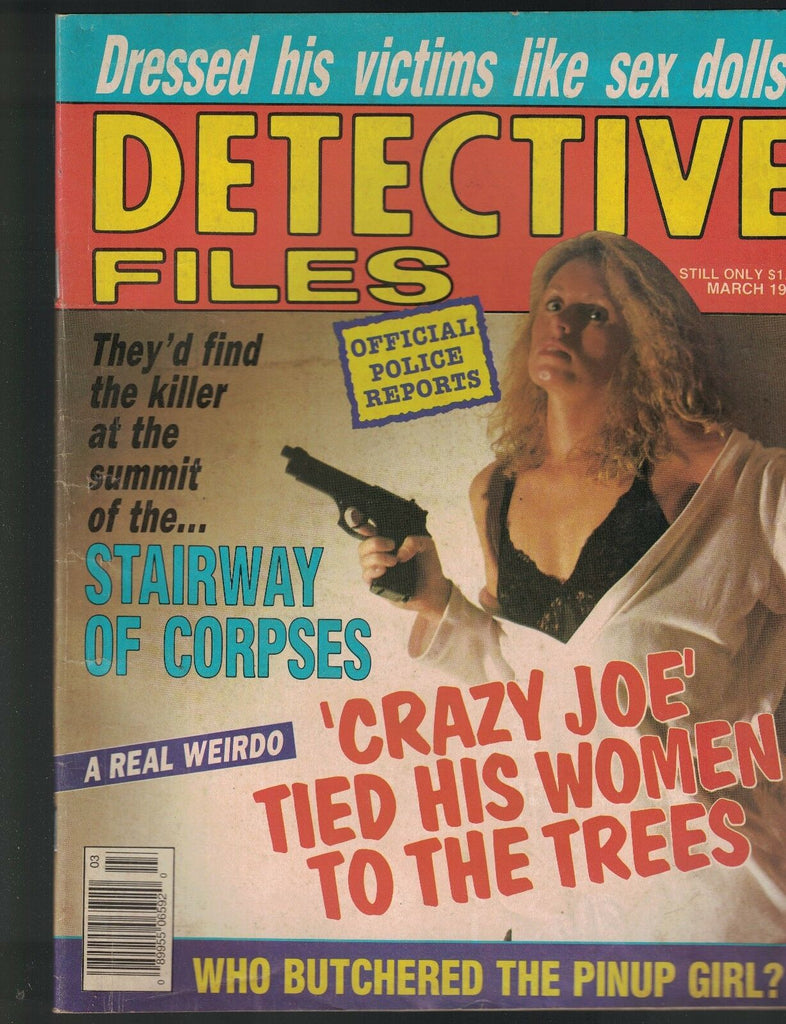 Detective Files Magazine March 1991 Charles Troy Coleman John Raue