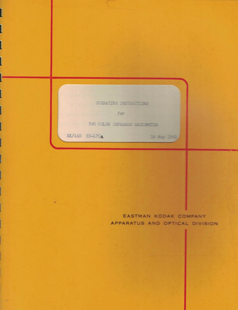 Operating Instructions for Two-Color Infrared Radiometer 1961 Eastman Kodak