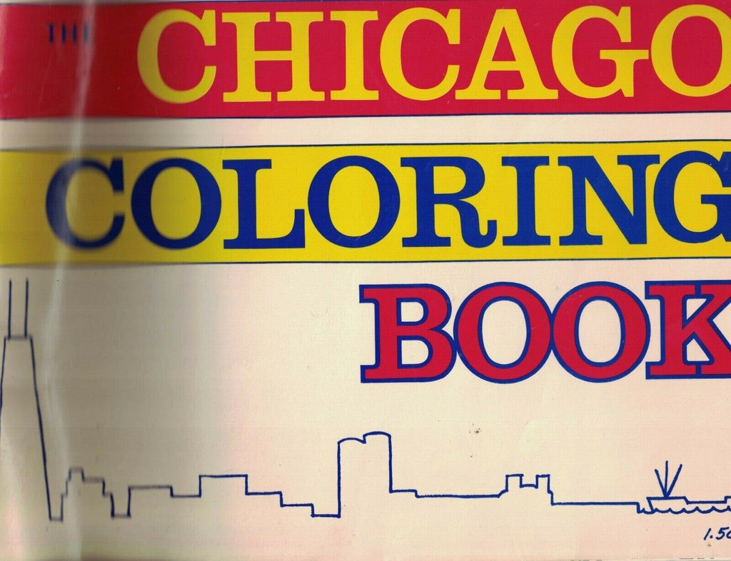 Chicago Coloring Book Volume III 1977 George Francisco Windowpane Publishing