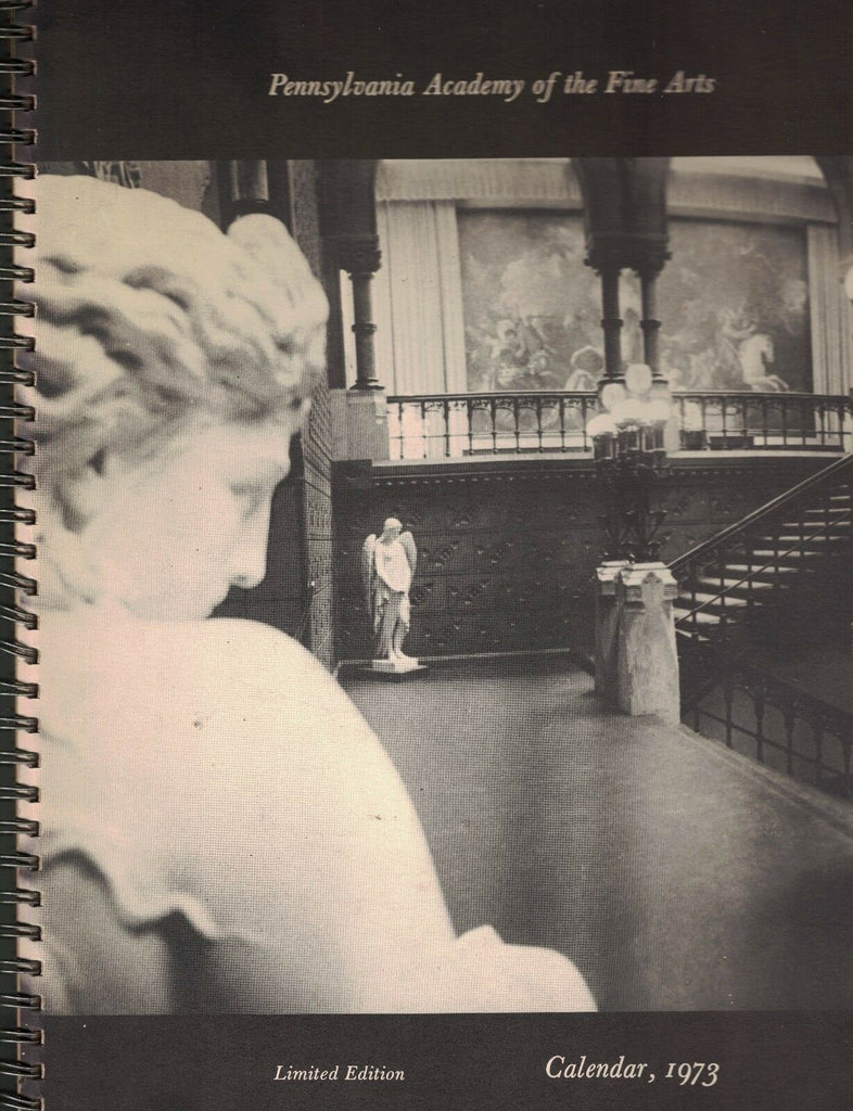 Pennsylvania Academy of Fine Arts Limited Edition Calendar 1973