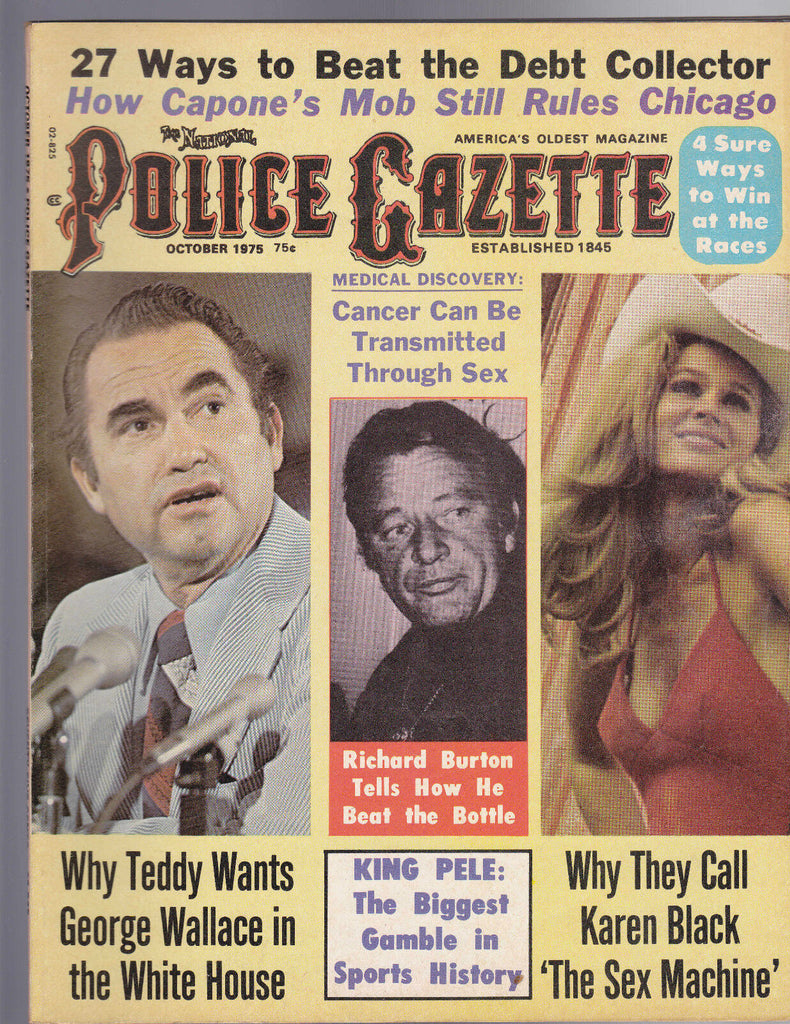 National Police Gazette George Wallace Richard Burton Karen Black October 1975
