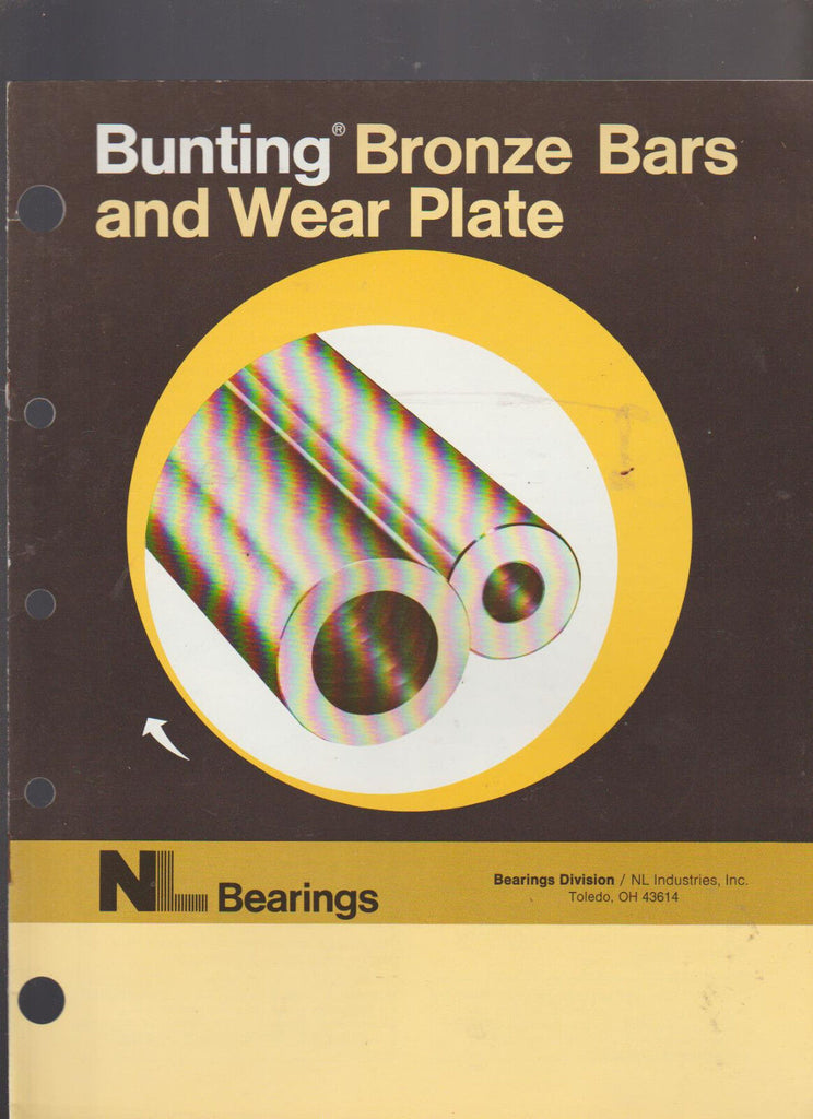 Bunting Bronze Bars & Wear Plate NL Bearings Toledo Ohio 1975 Brochure