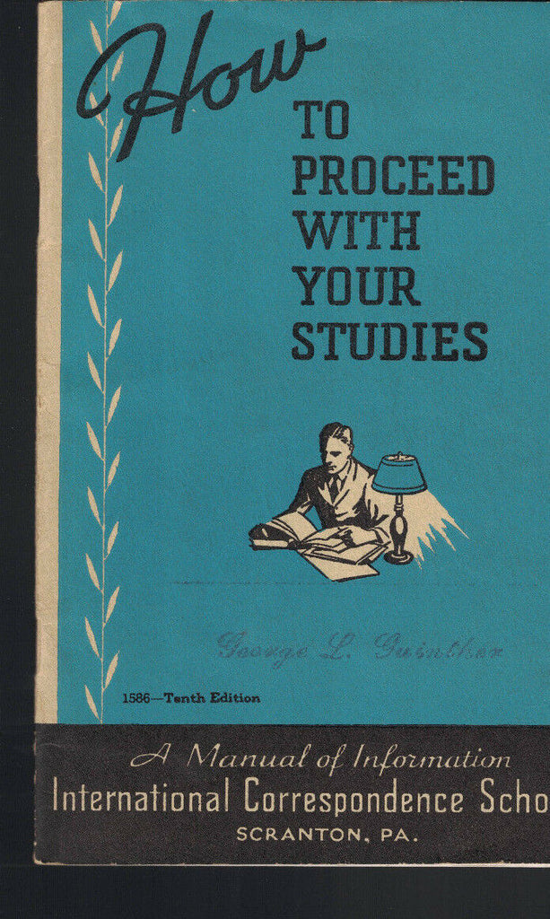 How to Proceed With Your Studies Booklet ICS International Correspondence School