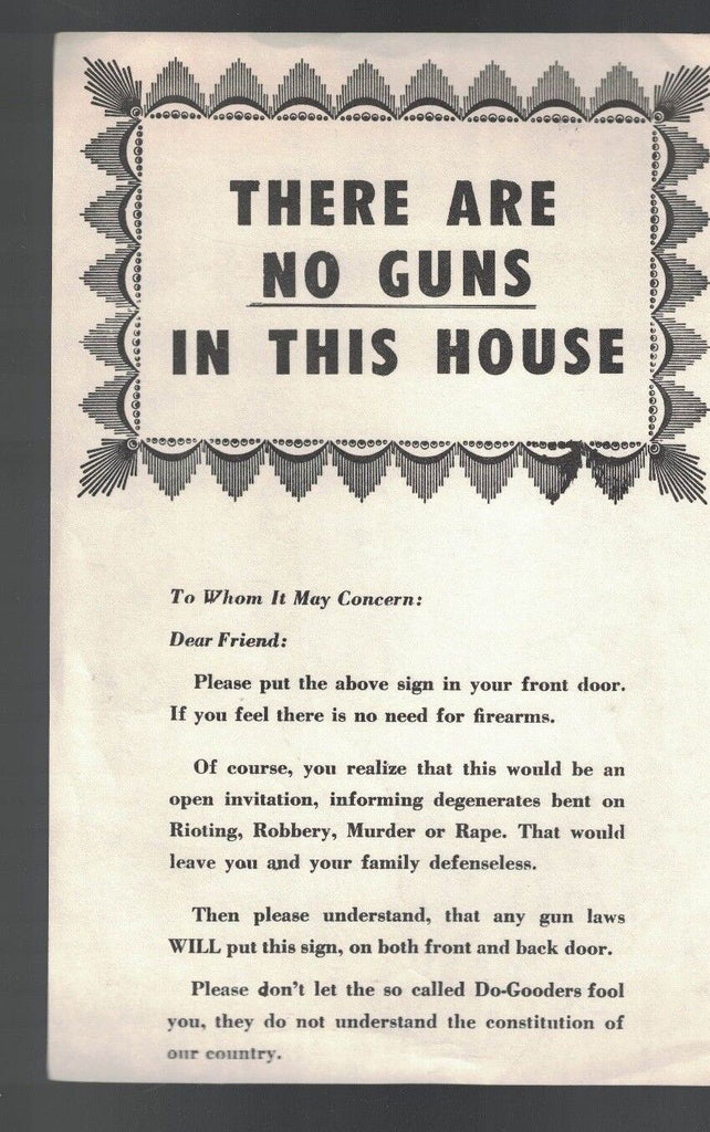There are NO GUNS in this House pamphlet 2nd Amendment