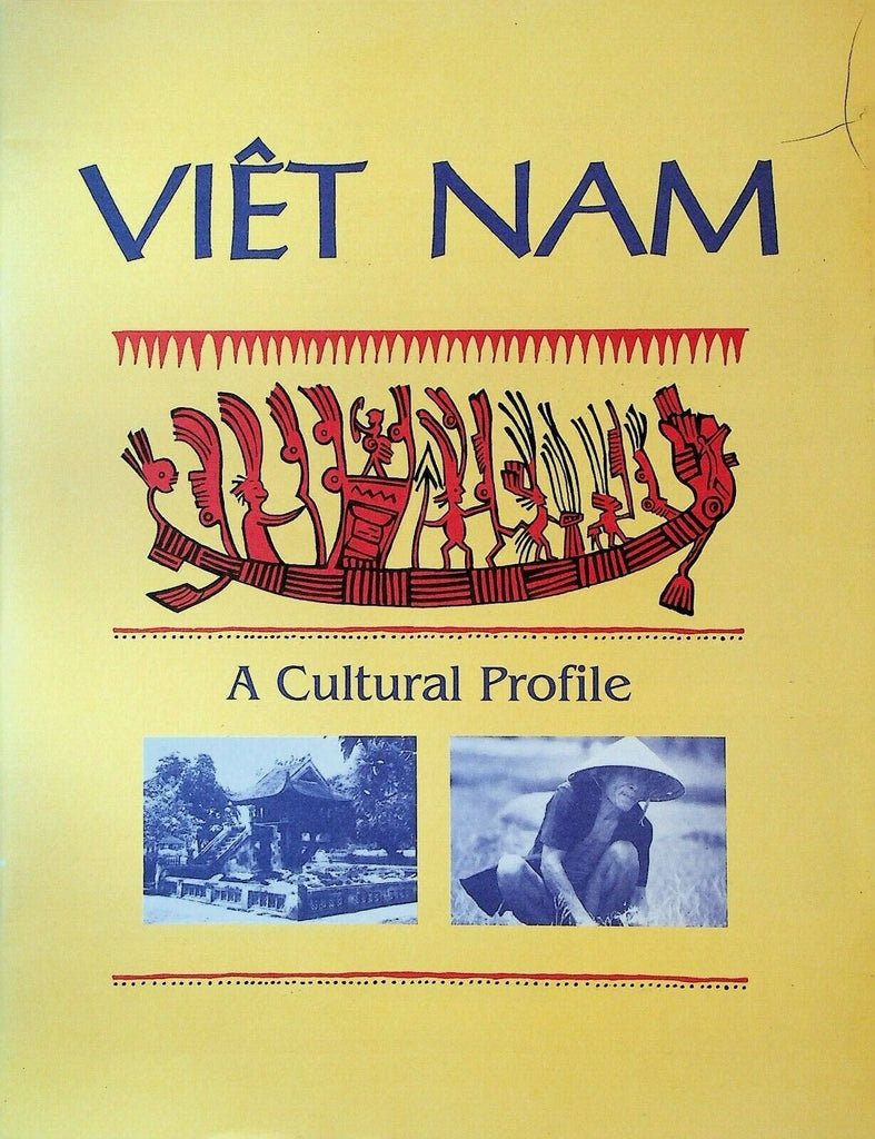 Vietnam A Cultural Profile 1993 Canada Employment & Immigration Commission