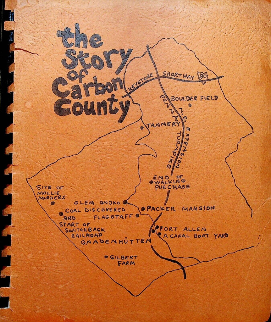 The Story of Carbon County Pennsylvania SC Book 1970s