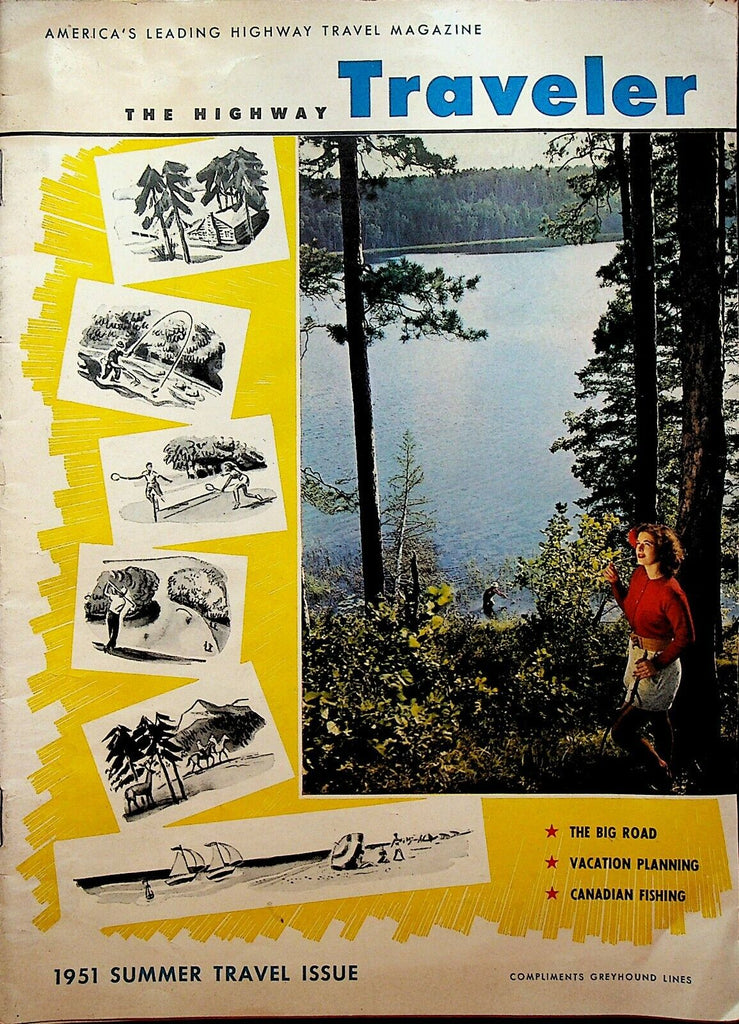 The Highway Traveler Magazine Summer 1951 Greyhound Lines Bus Canadian Fishing