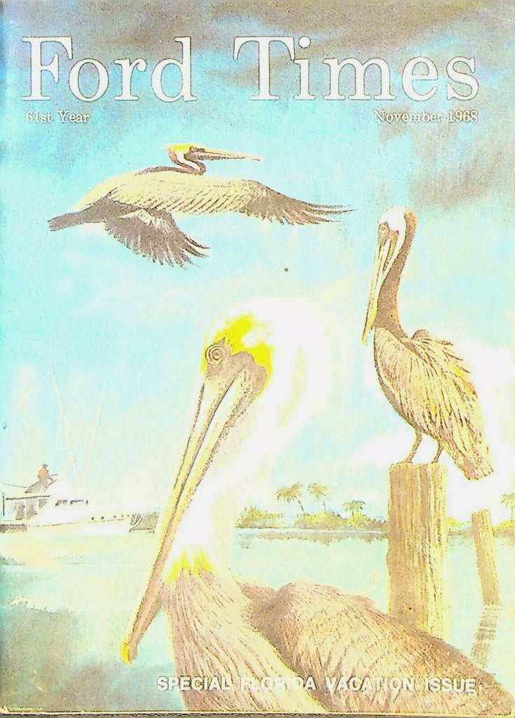 Ford Times November 1968 Florida Cypress Gardens Space Center Wetlands