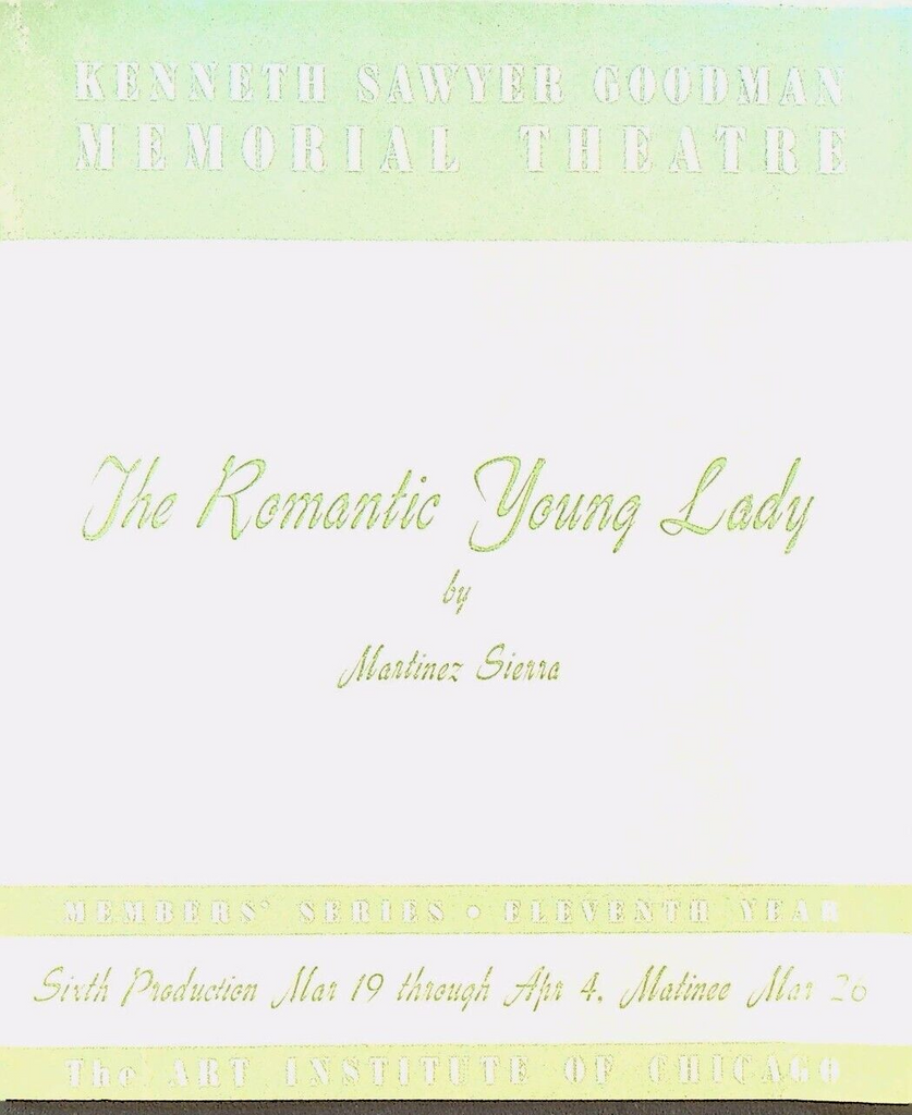 The Romantic Young Lady 1941 Program Kenneth Sawyer Goodman Memorial Theatre