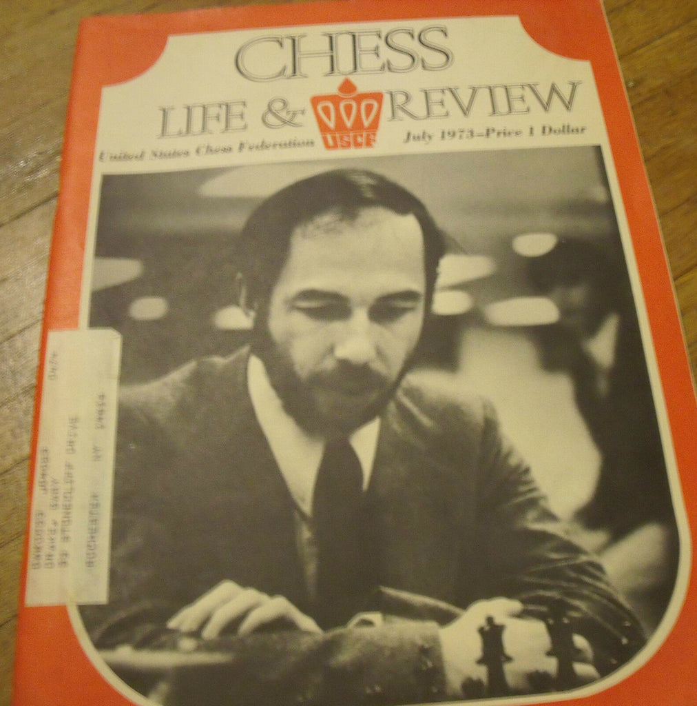 Chess Life & Review Magazine (USCF) Lubomir Kavalek (Lubosh) July 1973