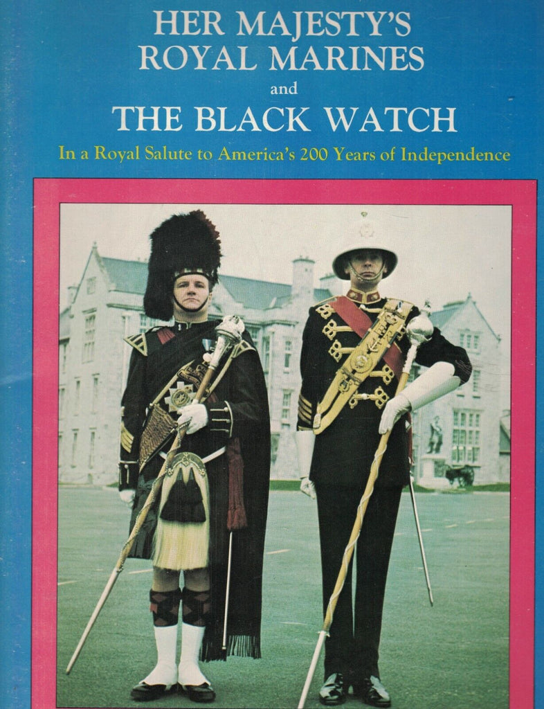 Her Majesty's Royal Marines & Black Watch 1976 Program America Bicentennial