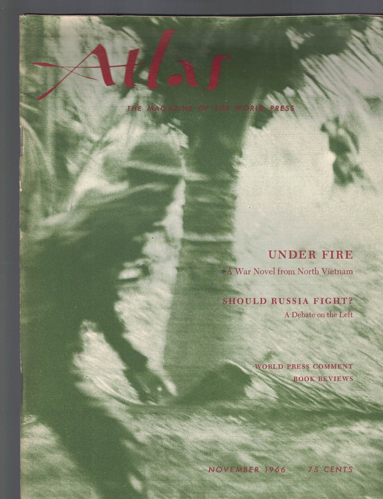Atlas Magazine November 1966 Nguyen Dinh Thi China Russia