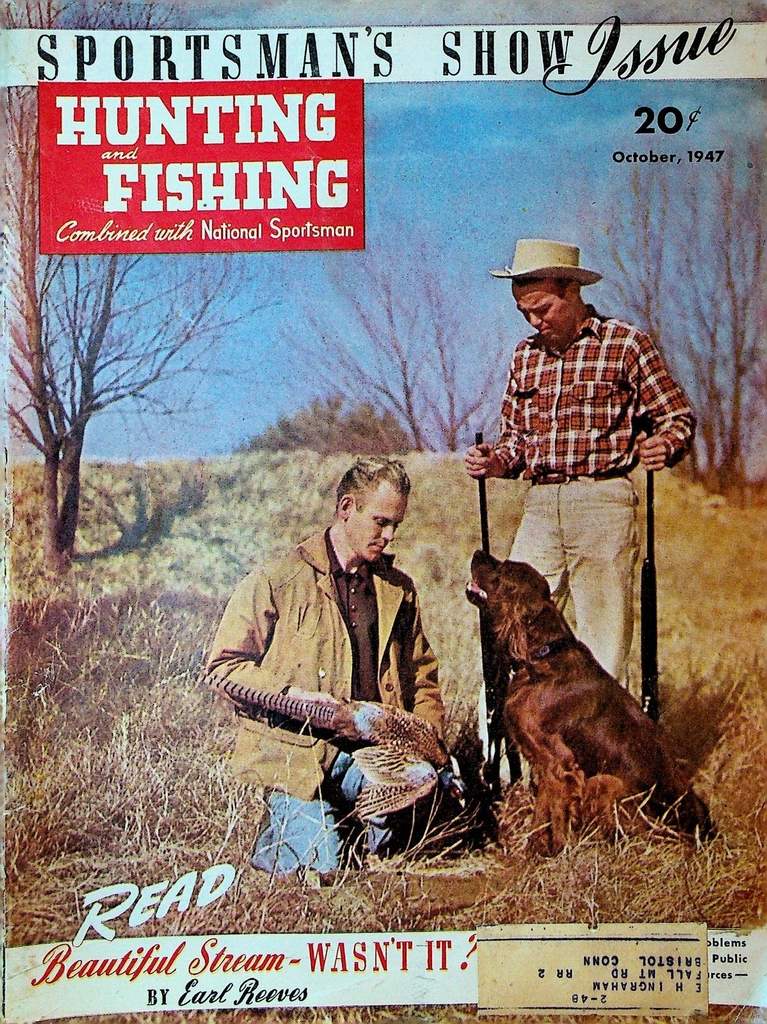 Hunting & Fishing Magazine October 1947 Myron Van Joseph Weaver