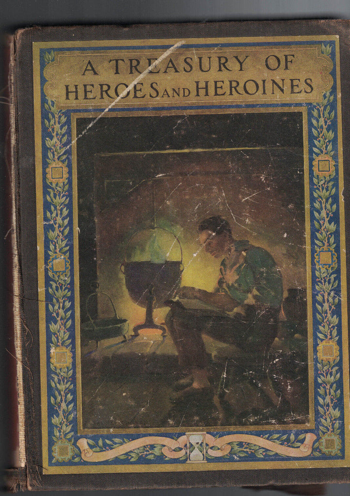 A Treasury of Heroes & Heroines (1920) Clayton Edwards