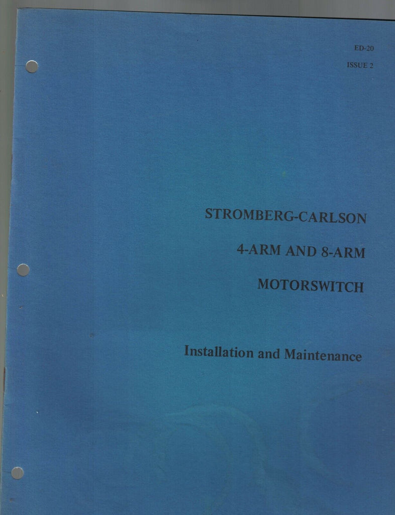 Stromberg-Carlson 4-Arm & 8-Arm Motorswitch Installation & Maintenance Manual