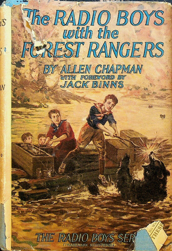 The Radio Boys With the Forest Ranger Allen Chapman HC DJ Grosset Dunlap