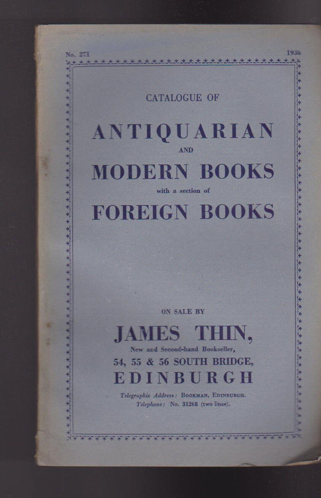 James Thin Catalog 271 1938 Antiquarian & Modern Books Foreign Books