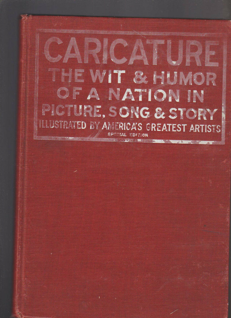 Caricature Wit & Humor of a Nation in Picture Song & Story 1911 Leslie-Judge