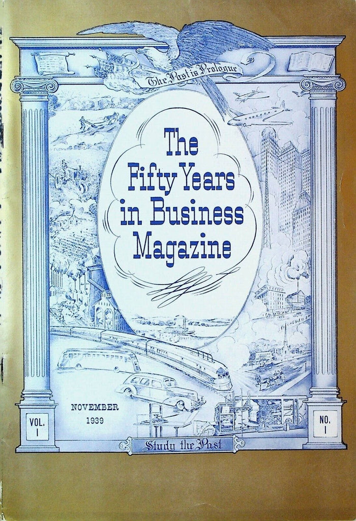 The Fifty Years in Business Magazine FIRST ISSUE November 1939 Vanderbilt