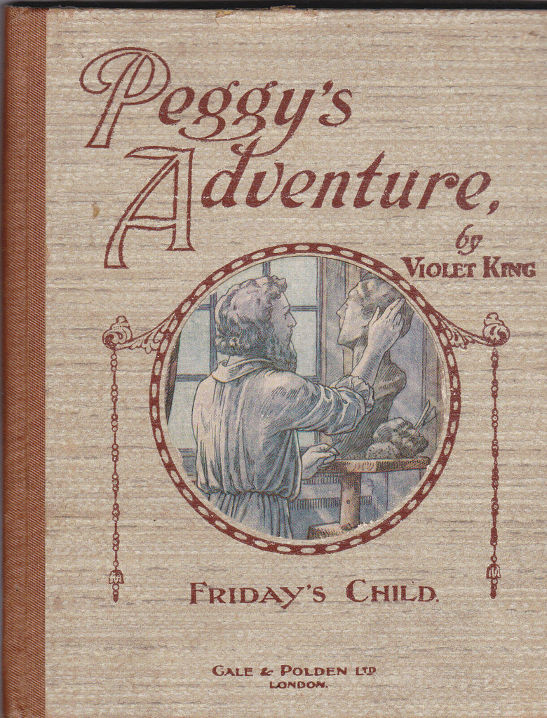 Peggy's Adventure Friday's Child by Violet King (Gale & Polden)