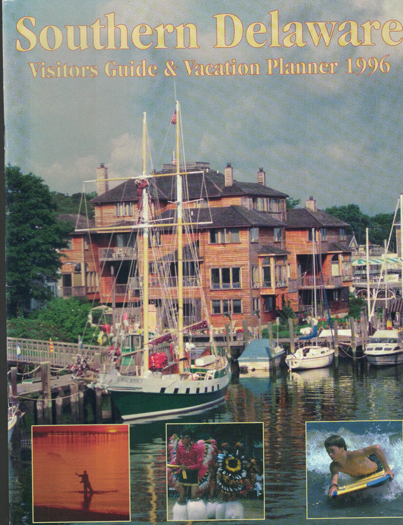 Southern Delaware Visitors Guide & Vacation Planner 1996
