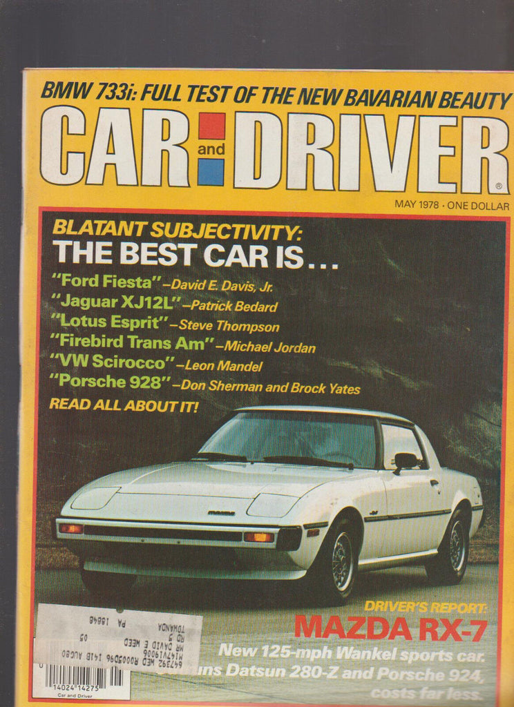 Car & Driver Magazine May 1978 BMW 733i Jaguar Lotus Porsche Mazda Trans Am