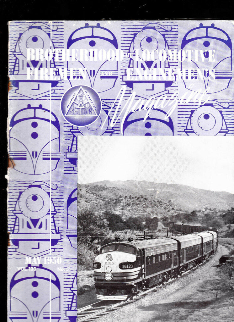 Brotherhood of Locomotive Firemen & Enginemen's Magazine May 1950 Trains