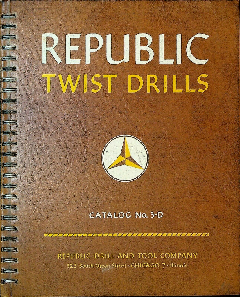 Republic Twist Drills Catalog 3-D 1944 Aircraft Automotive Drivers Sleeves