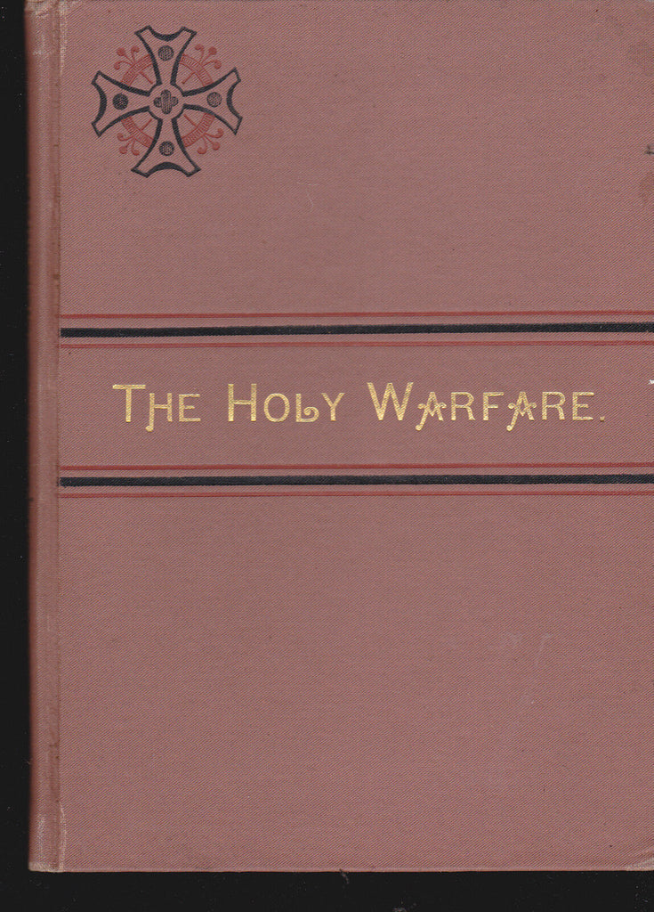 The Holy Warfare (1894) The Young Churchman Co