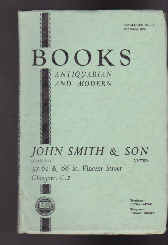John Smith & Son Catalogue 36 1960 Books Antiquarian & Modern