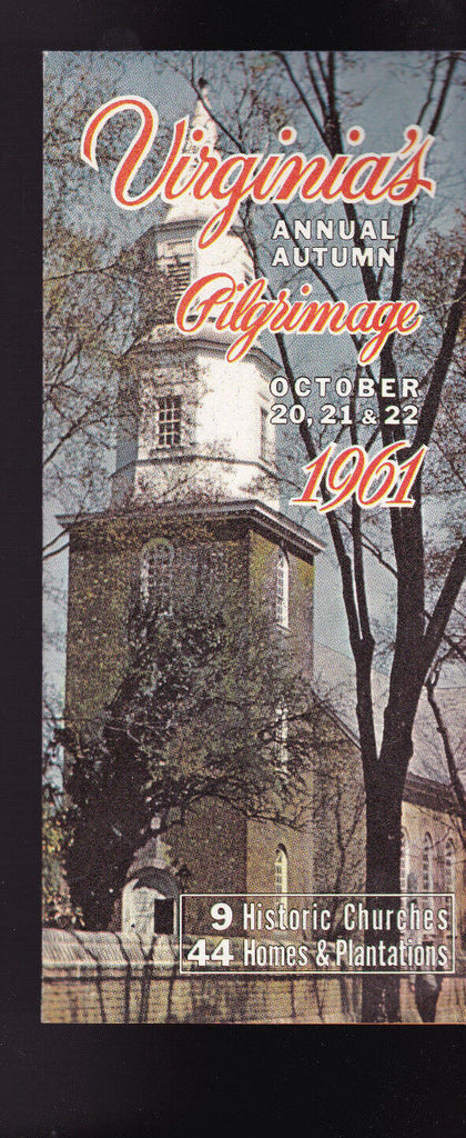 Virginia Annual Autumn Pilgrimage Brochure October 1961