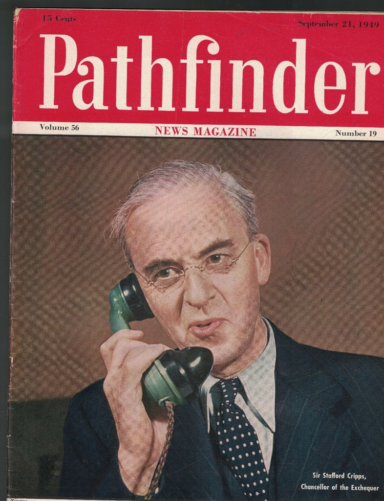 Pathfinder News Magazine September 21 1949 Sir Stafford Cripps Chancellor