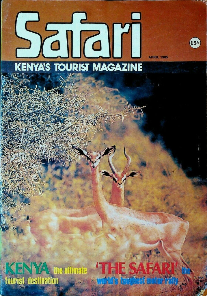 Safari Kenya Tourist Magazine April 1985 Fred Oduya Jean Rook Marlboro Rally