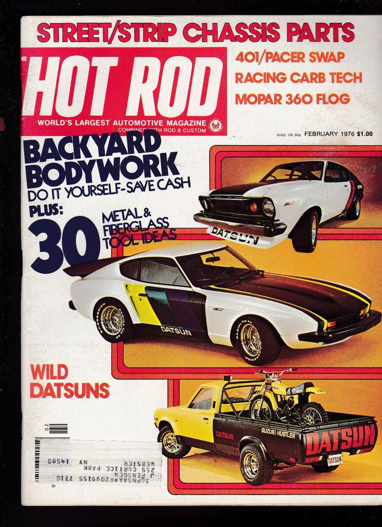 Hot Rod Magazine Wild Datsuns 401/Pacer Swap  February 1976 FREE US S/H