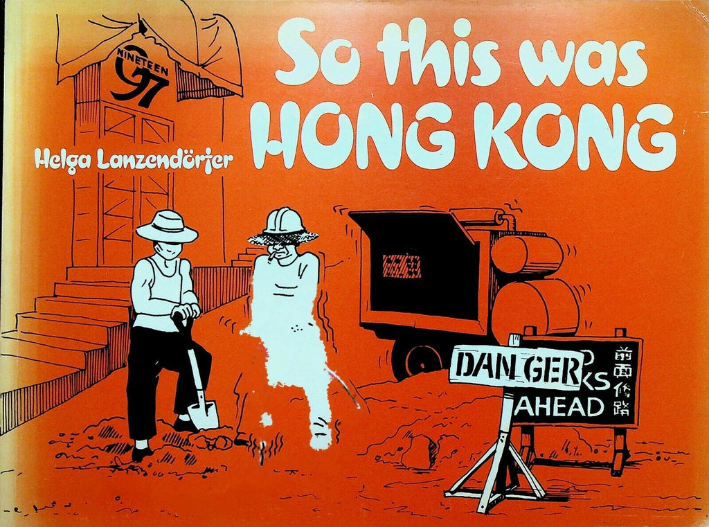 So This Was Hong Kong Helga Lanzendorfer 1984 SC Book Limited Edition