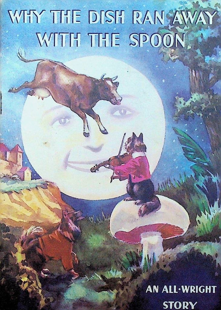 Why the Dish Ran Away With the Spoon Wright's Silver Cream Advertising Booklet