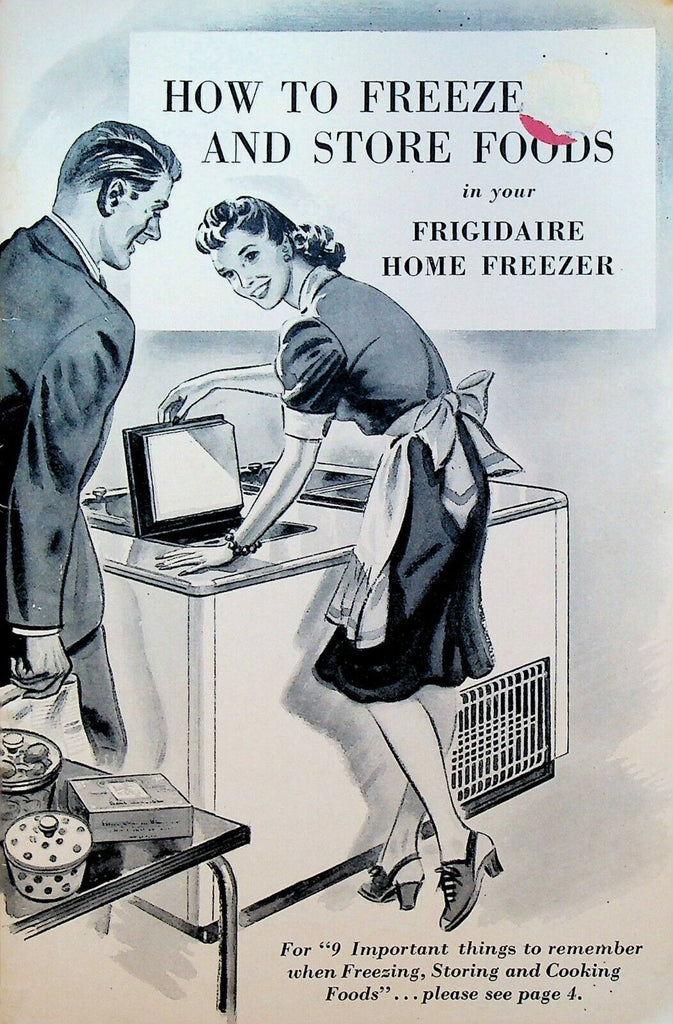 How to Freeze & Store Foods in Your Frigidaire Home Freezer Booklet 1943