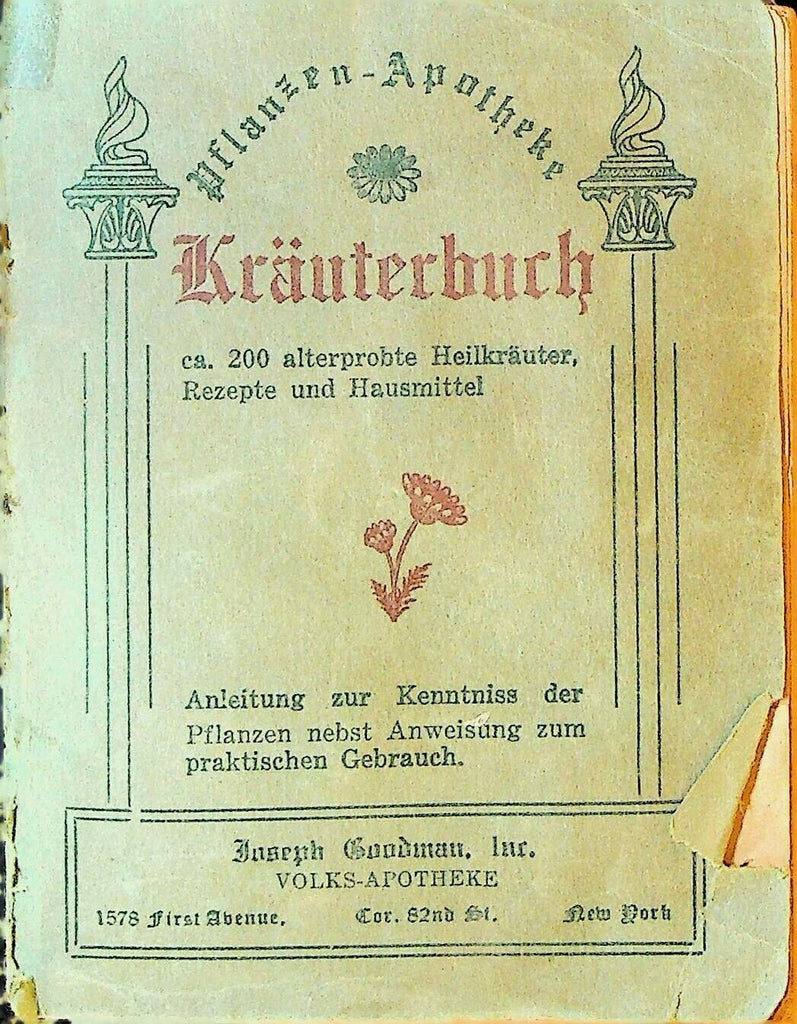 Goodman's Pflanzen Apotheke Krauterbuch Plant Pharmacy Herb Book SC