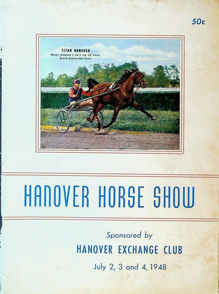 Hanover Horse Show July 1948 Program Pennsylvania Titan Hanover